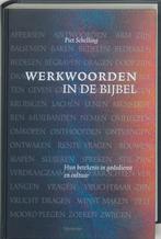 Werkwoorden in de Bijbel 9789021141121 P. Schelling, Boeken, Verzenden, Zo goed als nieuw, P. Schelling