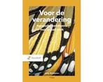 Boek Voor de verandering 9789001745622, Boeken, Verzenden, Zo goed als nieuw