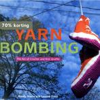 Yarn Bombing 9781551522555 Mandy Moore, Verzenden, Zo goed als nieuw, Mandy Moore