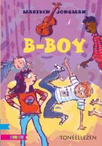 B-boy / Toneellezen 9789048716593 Mariken Jongman, Verzenden, Zo goed als nieuw, Mariken Jongman