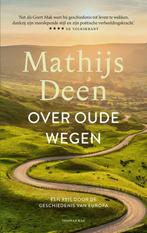 9789400411166 Over oude wegen | Tweedehands, Verzenden, Zo goed als nieuw, Mathijs Deen