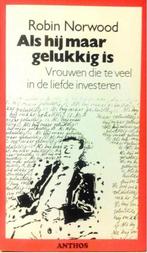 Als hij maar gelukkig is 9789060741870 Norwood, Verzenden, Gelezen, Norwood