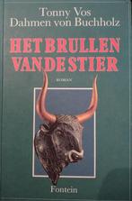 Het brullen van de stier 9789026104626, Gelezen, Tonny Vos-Dahmen von Buchholz, Verzenden