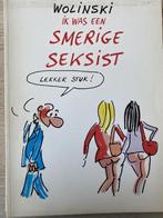 Ik was een smerige seksist ( Wolinski Cartoons ) - Ik was, Ophalen of Verzenden, Nieuw