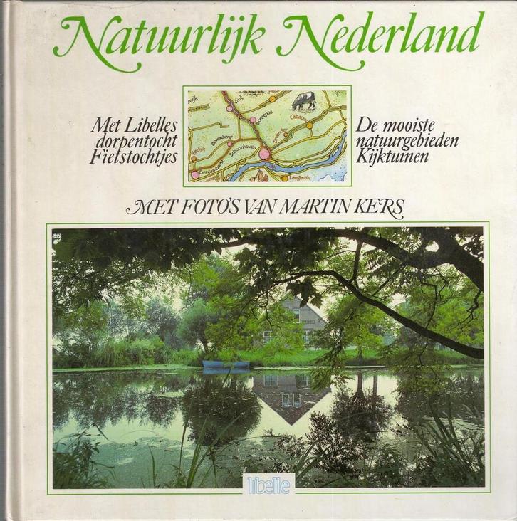 Natuurlijk Nederland 9789062553228 Kers, Boeken, Reisverhalen, Zo goed als nieuw, Verzenden