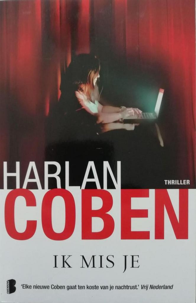 ik mis je 9789022573426 Harlan Coben, Boeken, Thrillers, Zo goed als nieuw, Verzenden