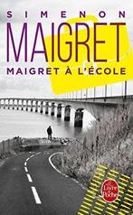 Maigret à lécole, Simenon, G., Boeken, Gelezen, Georges Simenon, Verzenden