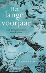Het lange voorjaar (9789045037745, Laurence Rose), Boeken, Verzenden, Nieuw