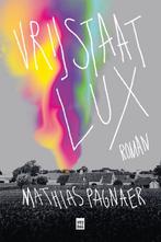 Vrijstaat Lux 9789464340877 Mathias Pagnaer, Boeken, Verzenden, Gelezen, Mathias Pagnaer