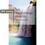 Het waanzinnige paradijs 9789491737022 Frans Oosterbaan, Verzenden, Gelezen, Frans Oosterbaan