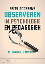 9789046906200 Observeren in psychologie en pedagogiek, Zo goed als nieuw, Frits Goossens, Verzenden