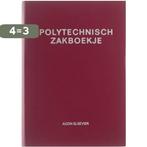 Polytechnisch Zakboekje 9789010100108, Boeken, Verzenden, Gelezen