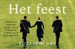 Het feest / Dwarsligger / 682 9789049807986 Elizabeth Day, Verzenden, Zo goed als nieuw, Elizabeth Day