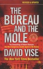 The Bureau and the Mole 9781843540649 David Vise, Gelezen, David Vise, Verzenden