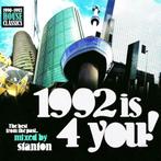1992 Is 4 You - Mixed by Stanton - 2CD (CDs), Verzenden, Nieuw in verpakking, Techno of Trance