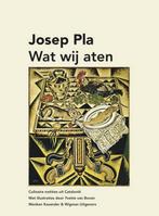 Wat wij aten 9789491495489 Josep Pla, Verzenden, Gelezen, Josep Pla