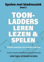 9789079735402 Spelen met Bladmuziek 2 - Toonladders leren..., Boeken, Studieboeken en Cursussen, Nieuw, Jacco Lamfers, Verzenden