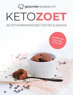 9789493227484 Keto Zoet Kookboek - 60 Vetverbrandende Toe..., Boeken, Gezonderecepten.nl, Zo goed als nieuw, Verzenden