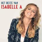 cd - Isabelle A - Het Beste Van Isabelle A, Verzenden, Zo goed als nieuw