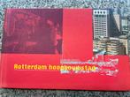 Rotterdam hoogbouwstad (Ben Mandag), Ben Mandag, Verzenden, 20e eeuw of later, Gelezen