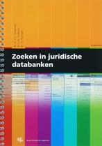 Zoeken in juridische databanken druk 2 9789054544517, Boeken, Verzenden, Zo goed als nieuw