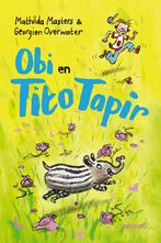 Obi en Tito Tapir (9789401487115, Mathilda Masters), Boeken, Nieuw, Verzenden