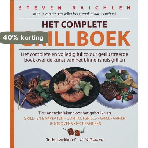 Het complete grillboek 9789061128441 S. Raichlen, Boeken, Kookboeken, Gelezen, Verzenden