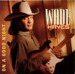 Wade Hayes - On A Good Night, Ophalen of Verzenden, Gebruikt