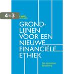 Grondlijnen voor een nieuwe financiele ethiek 9789023252214, Verzenden, Zo goed als nieuw, Aloy Soppe