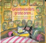 Grootmoeders grote oren... 9789026917318 Jacques Vriens, Boeken, Verzenden, Gelezen, Jacques Vriens