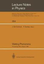 Wetting Phenomena: Proceedings of a Workshop on. Coninck,, Boeken, De Coninck, Joel, Zo goed als nieuw, Verzenden