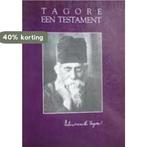 Een testament 9789069630458 Tagore, Boeken, Verzenden, Gelezen, Tagore