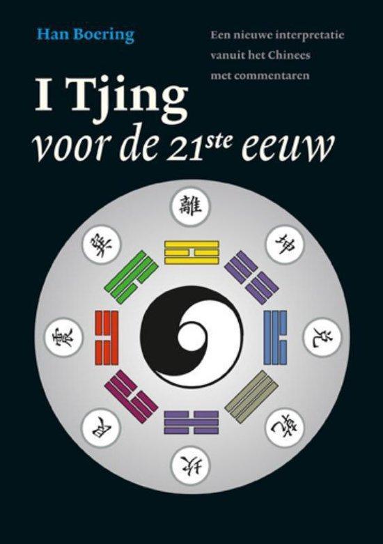9789021550077 De I Tjing voor de 21ste eeuw | Tweedehands, Boeken, Schoolboeken, Zo goed als nieuw, Verzenden