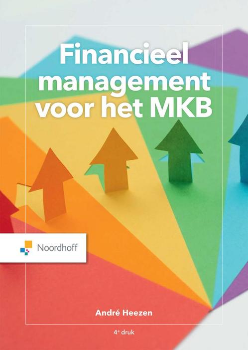Financieel management voor het MKB 9789001298807, Boeken, Overige Boeken, Zo goed als nieuw, Verzenden