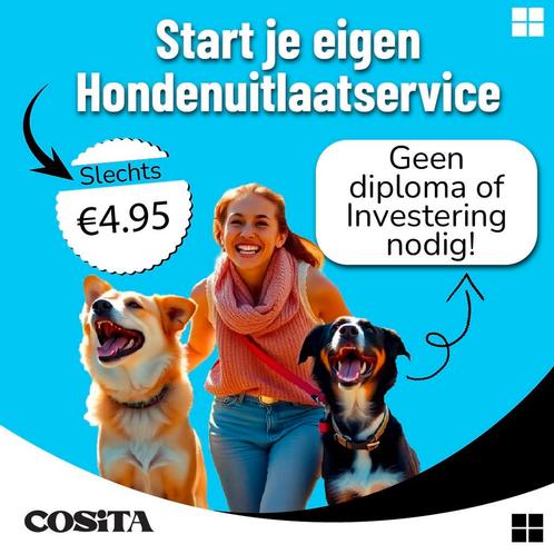 Start Jouw Hondenuitlaatservice – Slechts €4,95!, Vacatures, Vacatures | Zakelijke dienstverlening