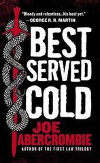Best Served Cold 9780316044950 Joe Abercrombie, Gelezen, Joe Abercrombie, Verzenden