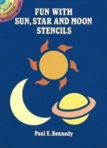 Dover Stencils: Fun with Sun, Star and Moon Stencils by Paul, Boeken, Overige Boeken, Gelezen, Verzenden