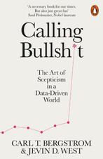 Calling Bullshit | 9780141987057 | West, Jevin D. / Bergstro, Ophalen of Verzenden, Nieuw, West, Jevin D. / Bergstrom, Carl T.