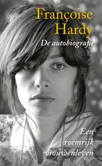 De autobiografie 9789038892986 Francoise Hardy, Verzenden, Zo goed als nieuw, Francoise Hardy