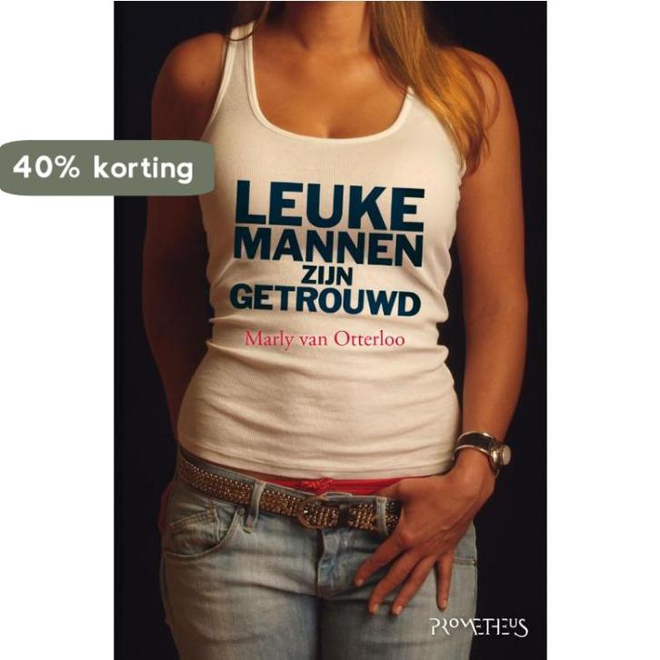 Leuke mannen zijn getrouwd 9789044614244 M. van Otterloo, Boeken, Romans, Gelezen, Verzenden