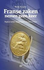 Franse zaken nemen geen keer 9789461852588 Mireille Bosscher, Verzenden, Zo goed als nieuw, Mireille Bosscher