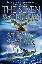 The Seven Wonders von Saylor, Steven  Book, Boeken, Verzenden, Gelezen