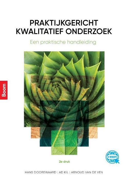 Praktijkgericht kwalitatief onderzoek, 9789024425921, Boeken, Studieboeken en Cursussen, Zo goed als nieuw, Verzenden