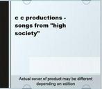 c c productions - songs from high society CD, Gebruikt, Verzenden