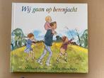 Kinderklassieker - Wij gaan op Berenjacht - Helen Oxenbury, Boeken, Verzenden, Gelezen, Fictie algemeen, 4 jaar