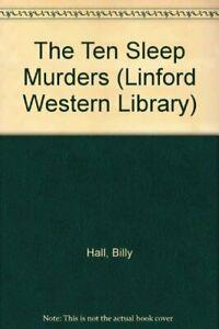 The Ten Sleep Murders (Linford Western Library) By Billy, Boeken, Avontuur en Actie, Zo goed als nieuw, Verzenden