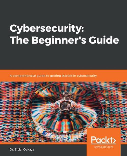 9781789616194 Cybersecurity: The Beginners Guide, Boeken, Studieboeken en Cursussen, Nieuw, Verzenden