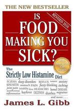 Is Food Making You Sick? 9781925110500 James L Gibb, Boeken, Verzenden, Gelezen, James L Gibb