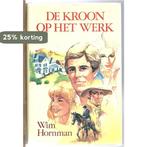 Kroon op het werk 9789060573709 Hornman, Verzenden, Zo goed als nieuw, Hornman