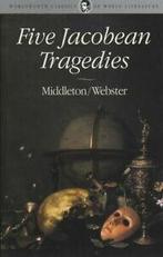 Wordsworth classics of world literature: Five Jacobean, Boeken, Gelezen, John Webster, Thomas Middleton, Verzenden